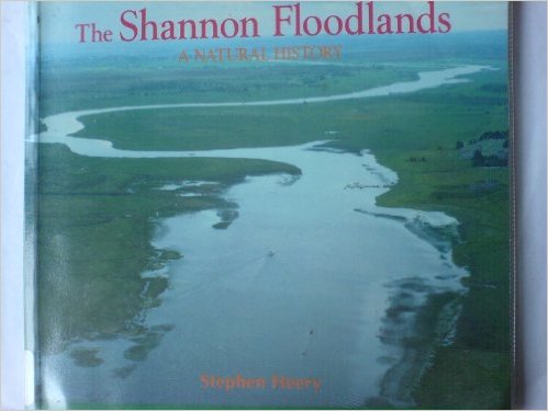 The Shannon Floodlands. A Natural History