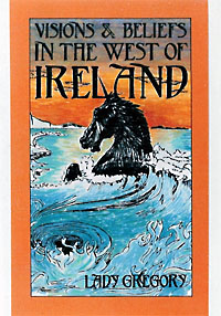 Visions and Beliefs in the West of Ireland